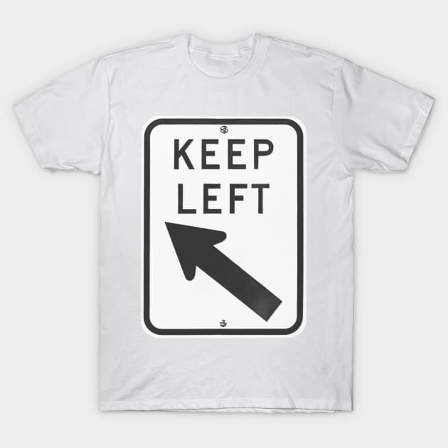 keep left - black & white T-Shirt by BrownWoodRobot